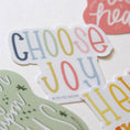 Load image into Gallery viewer, Sticker: Choose Joy (Vinyl)