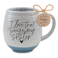 Load image into Gallery viewer, Mug: LCP Mug - I Love That You Are My Sister 18 Oz