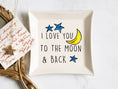 Load image into Gallery viewer, Trinket Dish: Love You to Moon and Back