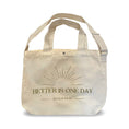 Load image into Gallery viewer, Tote Canvas Bag: Better Is One Day