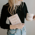 Load image into Gallery viewer, Devotional: You Got This - 90 Devotions to Empower Hardworking Women