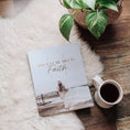 Load image into Gallery viewer, Devotional: When Fear Meets Faith