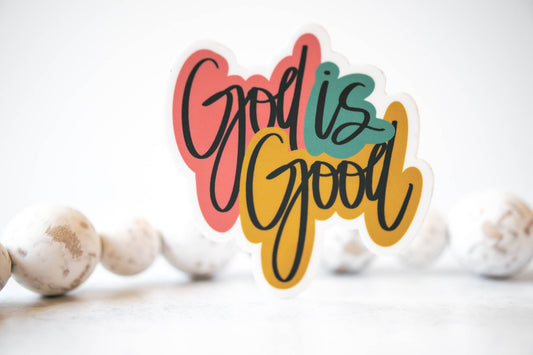 Sticker: God Is Good,  White Vinyl Sticker, 3x3 in.