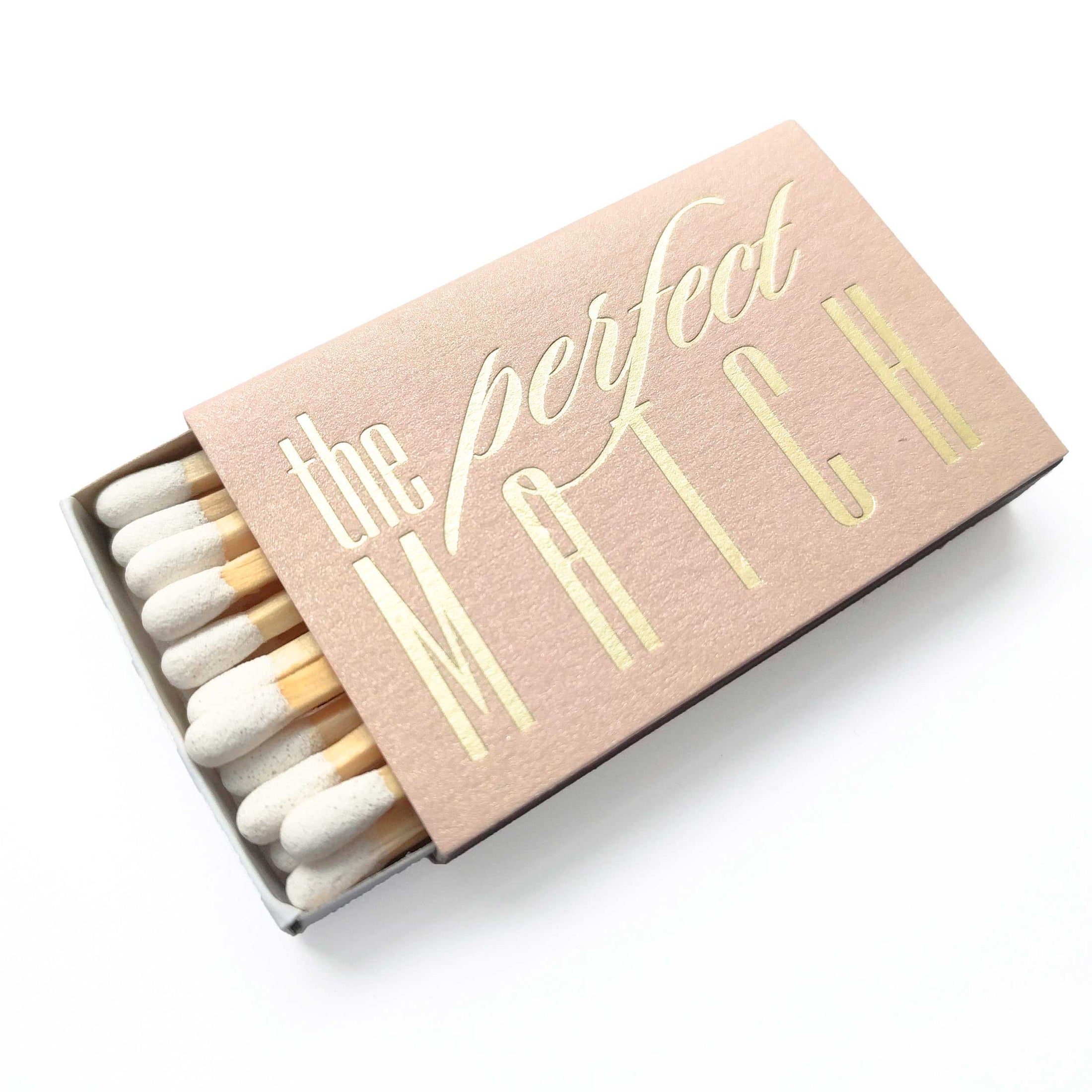 Matches: The Perfect Match