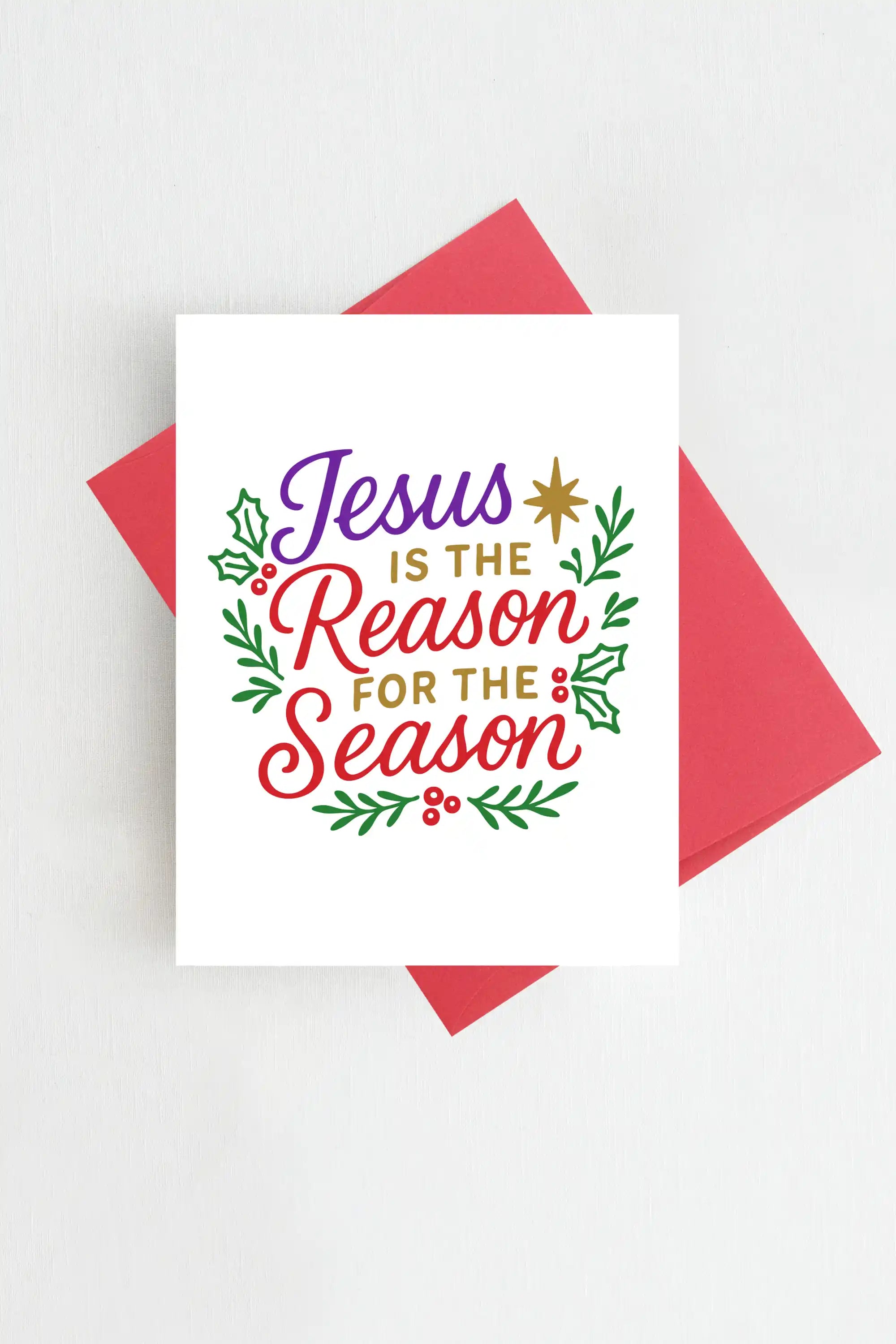 Greeting Card: Jesus is the Reason for the Season Christmas Card Christian