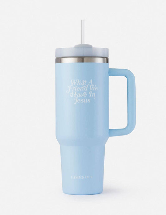 Tumbler: What a Friend in Jesus 40 oz
