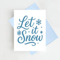 Load image into Gallery viewer, Greeting Card: Let it Snow Christmas Card New Year Holiday
