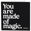 Load image into Gallery viewer, Card: You Are Made Of Magic (Unknown)
