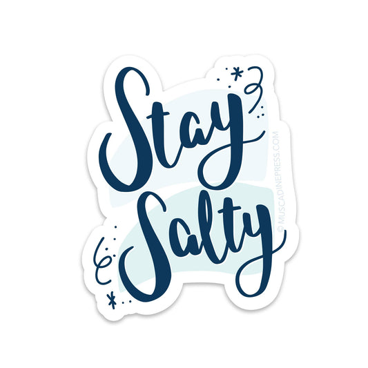Sticker: Vinyl Sticker, Stay Salty