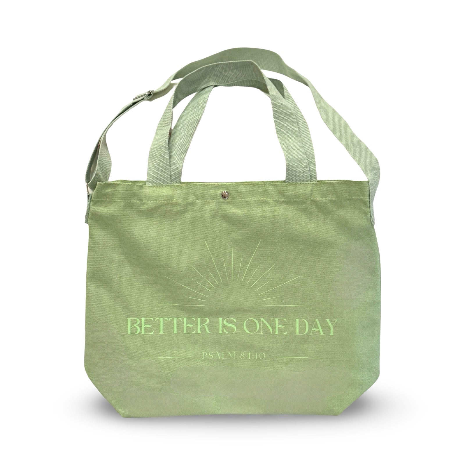 Tote Canvas Bag: Better Is One Day