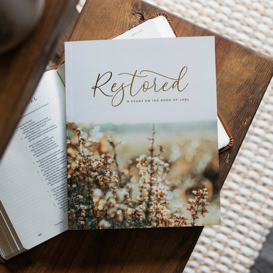 Devotional: Restored | A Study on the Book of Joel