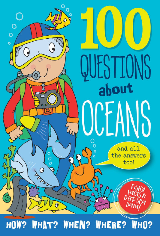 100 Questions About… Oceans