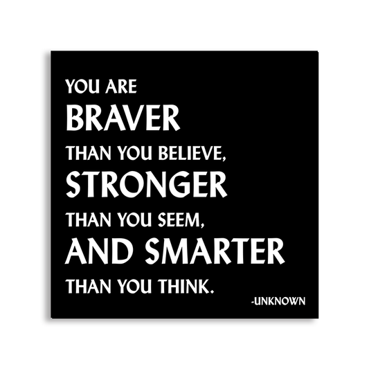 Magnets - You Are Braver, Stronger, Smarter (Unknown)