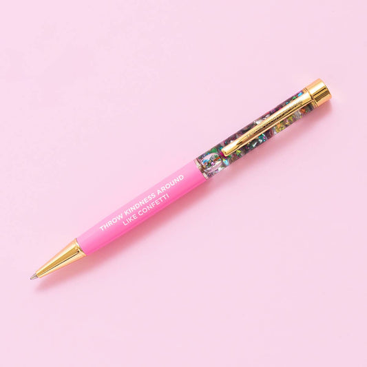 Pen: Throw Kindness Like Confetti