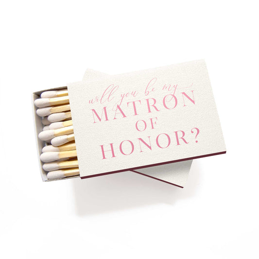 Matches: Will You Be My Matron of Honor