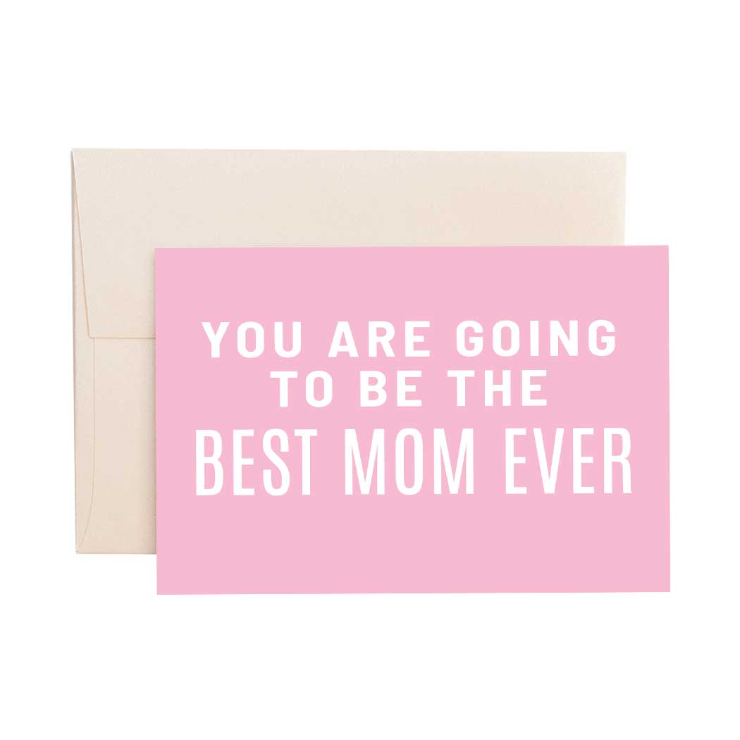 Card: Best Mom Pink Greeting Card