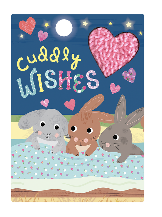 Board Book: Cuddly Wishes - Touch and Feel Sensory Book